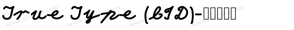 True Type (CID)字体转换